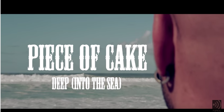 Piece of Cake - Deep (Into The Sea)
