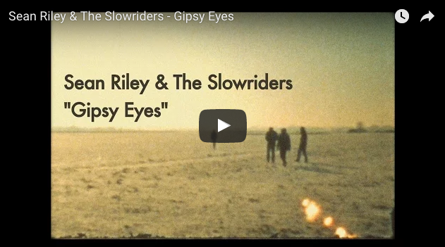 GIPSY EYES Sean Riley & The Slowriders