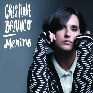 Los mejores discos de 2016 Menina de Cristina Branco