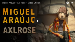 Axl Rose, nuevo tema y vídeo de Miguel Araújo