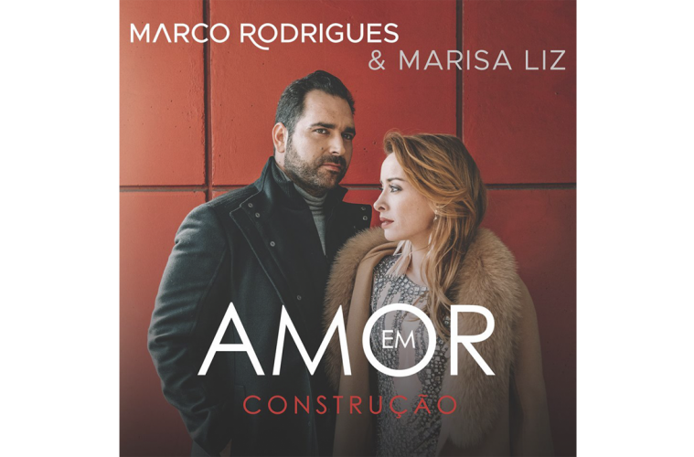 Amor em construção Marco Rodrigues Marisa Liz