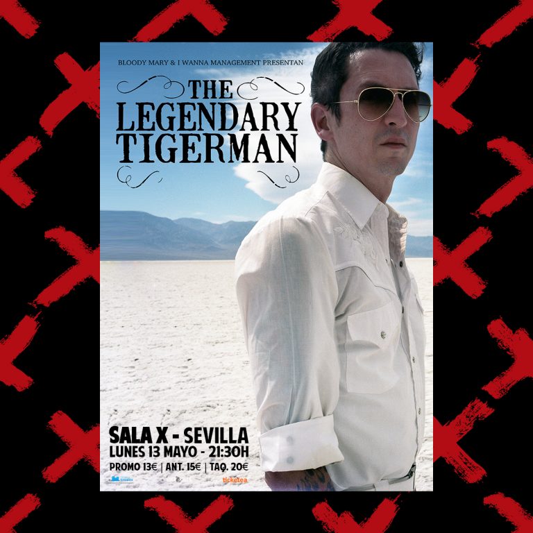 The Legendary Tigerman en Sevilla